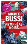 Couverture du livre Nymphéas noirs - Bussi Michel - 9782266341370