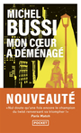 Couverture du livre Mon coeur a déménagé - Bussi Michel - 9782266347105