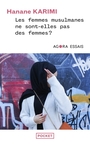 Couverture du livre Femmes musulmanes ne sont-elles pas des femmes ? (Les) - KARIMI Hanane - 9782266358422
