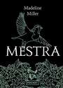 Couverture du livre Mestra - Miller Madeline - 9782266362870