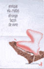 Couverture du livre Etrange facon de vivre - VILA-MATAS ENRIQUE - 9782267015492
