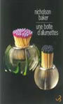 Couverture du livre Pochettes d'allumettes - BAKER NICHOLSON - 9782267017045