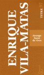 Couverture du livre Etrange façon de vivre - VILA-MATAS ENRIQUE - 9782267020427