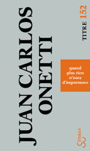 Couverture du livre Quand plus rien n'aura d'importance - ONETTI JUAN CARLOS - 9782267022834