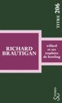 Couverture du livre Willard et ses trophées de bowling - BRAUTIGAN RICHARD - 9782267030860