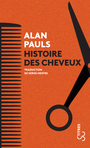 Couverture du livre Histoire des cheveux - PAULS ALAN - 9782267051117