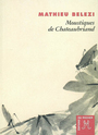 Couverture du livre Moustiques de chateaubriand - BELEZI MATHIEU - 9782268043449