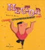 Couverture du livre Hector, l'homme extraordinairement fort - LE HUCHE MAGALI - 9782278059669