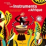 Couverture du livre Les instruments d'Afrique - Saillard Rémi - 9782278081462