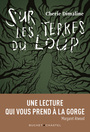 Couverture du livre Sur les terres du loup - Dimaline Cherie - 9782283035788