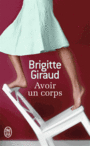 Couverture du livre Avoir un corps - GIRAUD BRIGITTE - 9782290089446