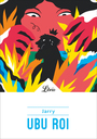 Couverture du livre Ubu Roi - JARRY ALFRED - 9782290165447