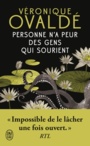 Couverture du livre Personne n'a peur des gens qui sourient - Ovaldé Véronique - 9782290216958