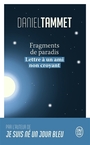 Couverture du livre Fragments de paradis : lettre à un ami non croyant - TAMMET DANIEL - 9782290257258