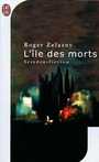 Couverture du livre L'ile des morts - ZELAZNY ROGER - 9782290309506