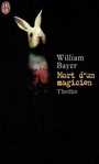 Couverture du livre Mort d'un magicien - BAYER WILLIAM - 9782290316344