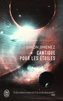 Couverture du livre Cantique pour les étoiles - Jimenez Simon - 9782290373668