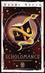 Couverture du livre Scholomance 1 Education meurtrière - NOVIK NAOMI - 9782290380550