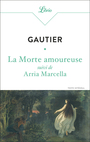 Couverture du livre La Morte amoureuse suivi de Arria Marcella - Gautier Théophile - 9782290407103