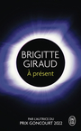 Couverture du livre A présent - GIRAUD BRIGITTE - 9782290407912