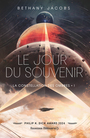 Couverture du livre Constellation des ombres (La) 1 Le jour du souvenir - Jacobs Bethany - 9782290414323