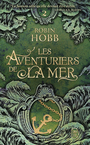 Couverture du livre Les aventuriers de la mer Tome 2 Navire aux esclaves (Le) - HOBB ROBIN - 9782290424476