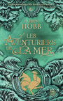 Couverture du livre Aventuriers de la mer (Les) 6 L'éveil des eaux dormantes - HOBB ROBIN - 9782290424537