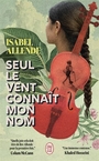 Couverture du livre Seul le vent connaît mon nom - ALLENDE ISABEL - 9782290430507