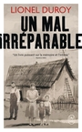 Couverture du livre Un mal irréparable - DUROY LIONEL - 9782290439890