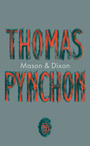 Couverture du livre Mason & Dixon - PYNCHON THOMAS - 9782290444528