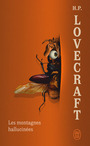 Couverture du livre Les montagnes hallucinées - Lovecraft Howard P. - 9782290445433