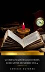 Couverture du livre 50 Obras Maestras Que Debes Leer Antes De Morir: Vol. 4 - DUMAS ALEXANDRE - 9782291090731