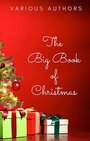 Couverture du livre The Big Book of Christmas - ANDERSEN HANS CHRISTIAN - 9782291092537