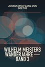 Couverture du livre Wilhelm Meisters Wanderjahre — Band 3 - GOETHE JOHANN WOLFGANG VON - 9782291093268