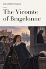 Couverture du livre The Vicomte of Bragelonne - DUMAS ALEXANDRE - 9782291597155