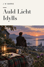 Couverture du livre Auld Licht Idylls - Barrie J. M. - 9782291598176