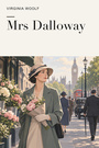 Couverture du livre Mrs Dalloway - WOOLF VIRGINIA - 9782291599753