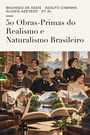 Couverture du livre 50 Obras-Primas do Realismo e Naturalismo Brasileiro - CAMINHA ADOLFO - 9782291600312