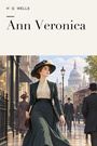 Couverture du livre Ann Veronica - Wells H. G. - 9782291603610