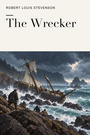 Couverture du livre The Wrecker - STEVENSON ROBERT LOUIS - 9782291604860