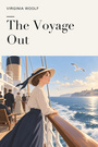 Couverture du livre The Voyage Out - WOOLF VIRGINIA - 9782291605225