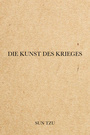 Couverture du livre Die Kunst des Krieges - TZU SUN - 9782291606413