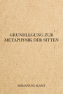 Couverture du livre Grundlegung zur Metaphysik der Sitten - KANT IMMANUEL - 9782291606574