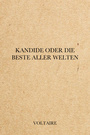 Couverture du livre Kandide oder Die beste aller Welten - VOLTAIRE - 9782291607236