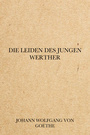Couverture du livre Die Leiden des jungen Werther - GOETHE VON WOLFGANG JOHANN - 9782291607298