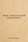 Couverture du livre Amok. Novellen einer Leidenschaft - ZWEIG STEFAN - 9782291607366