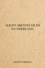 Couverture du livre Alice's Abenteuer im Wunderland - CARROLL LEWIS - 9782291607519