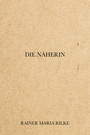 Couverture du livre Die Näherin - RILKE MARIA RAINER - 9782291607885