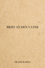 Couverture du livre Brief an den Vater - KAFKA FRANZ - 9782291607908