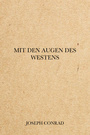 Couverture du livre Mit den Augen des Westens - CONRAD JOSEPH - 9782291608097